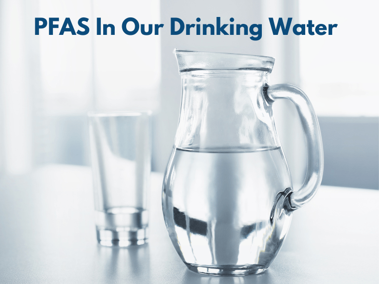 PFAS in our drinking water